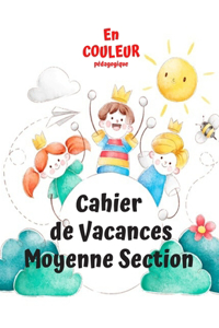 Cahier de Vacances Moyenne Section