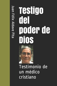 Testigo del poder de Dios