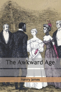 The Awkward Age