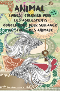 Livres à colorier pour les adolescents - Conceptions pour soulager le stress des animaux - Animal