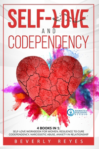 Self-Love and Codependency