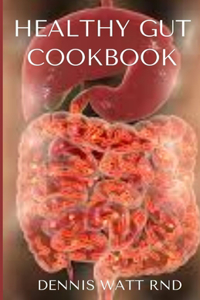 Healthy Gut Cookbook