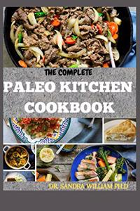 Complete Paleo Kitchen Cookbook