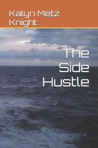 The Side Hustle