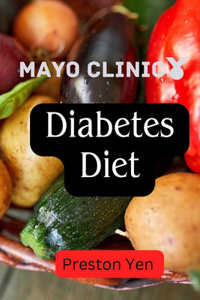 Mayo Clinic diabetes Diet