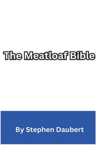 Meatloaf Bible