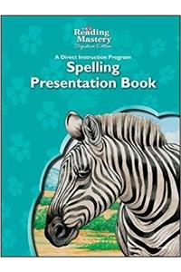 Reading Mastery Reading/Literature Strand Grade 5, Spelling Presentation Book