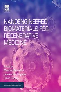 Nanoengineered Biomaterials for Regenerative Medicine