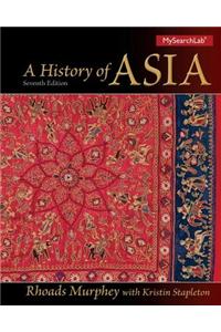 A History of Asia: International Edition