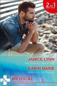 The Doctor's Secret Son / Reforming The Playboy