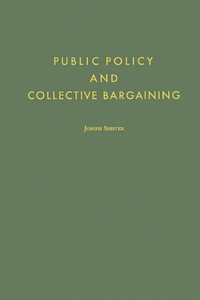 Public Policy and Collective Bargaining