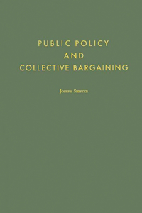Public Policy and Collective Bargaining