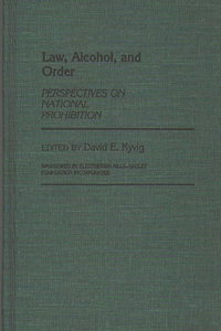 Law, Alcohol, and Order