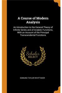 Course of Modern Analysis