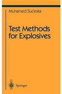 Test Methods for Explosives
