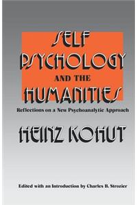 Self Psychology and the Humanities