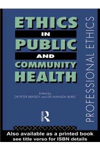 Ethics in Public and Community Health