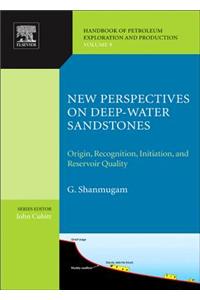 New Perspectives on Deep-Water Sandstones