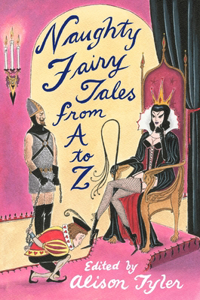 Naughty Fairy Tales from A to Z