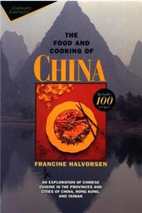 Food and Cooking of China: An Exploration of Chinese Cuisine in the Provinces and Cities of China, Hong Kong and Taiwan