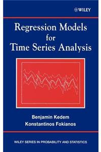 Regression Models for Time Series Analysis