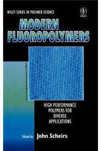 Modern Fluoropolymers