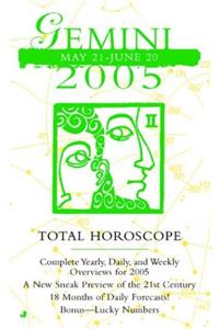 Gemini (Total Horoscopes 2005)