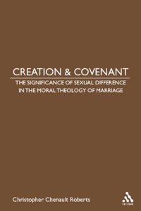 Creation and Covenant