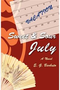 Sweet and Sour July