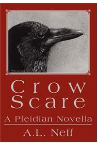 Crow Scare