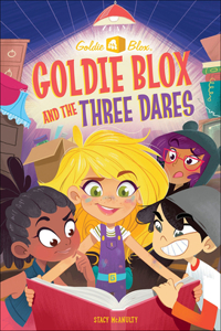 Goldie Blox and the Three Dares