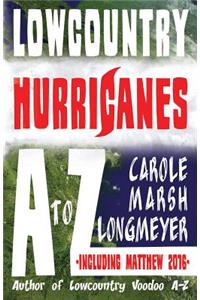 Lowcountry Hurricanes A to Z