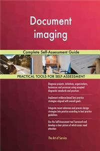 Document imaging Complete Self-Assessment Guide