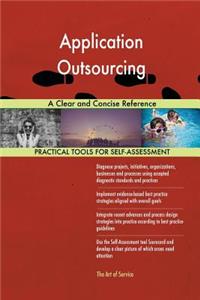 Application Outsourcing A Clear and Concise Reference