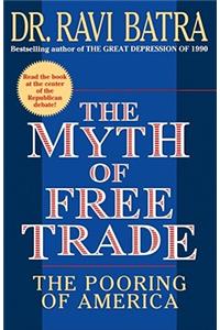 Myth of Free Trade