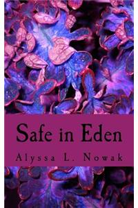 Safe in Eden