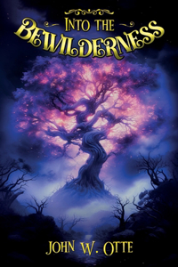 Into the Bewilderness