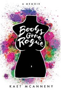 Boobs Gone Rogue