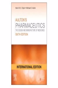 Aulton's Pharmaceutics, International Edition