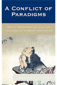 A Conflict of Paradigms