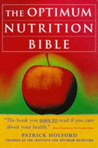 Optimum Nutrition Bible