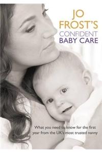 Jo Frost'S Confident Baby Care