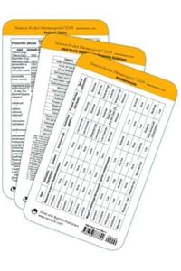 Tarascon Pharmacopoeia Reference Card: Pediatric Tables