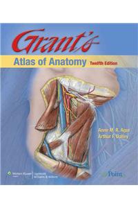 Grant's Atlas of Anatomy