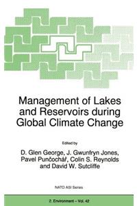 Management of Lakes and Reservoirs During Global Climate Change