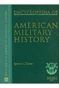 American Military History, Encyclopedia of (3 Volumes)