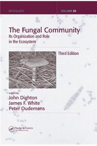 The Fungal Community: Its Organization and Role in the Ecosystem