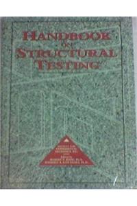 Handbook on Structural Testing