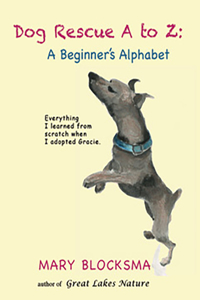 Dog Rescue A to Z: A Beginner's Memoir