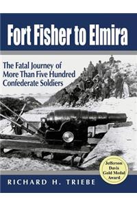 Fort Fisher to Elmira